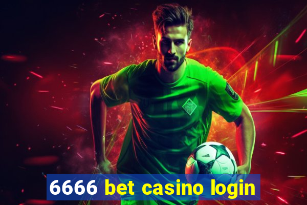 6666 bet casino login